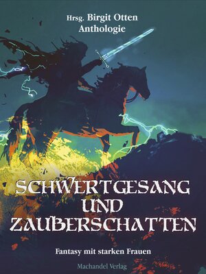 cover image of Schwertgesang und Zauberschatten
